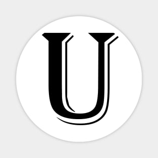 Black letter U in vintage style Magnet